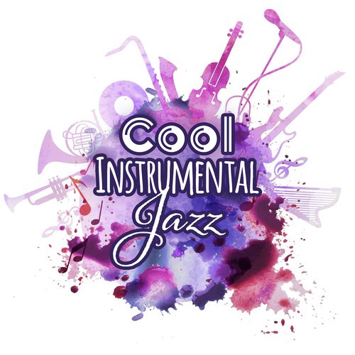 Cool Instrumental Jazz