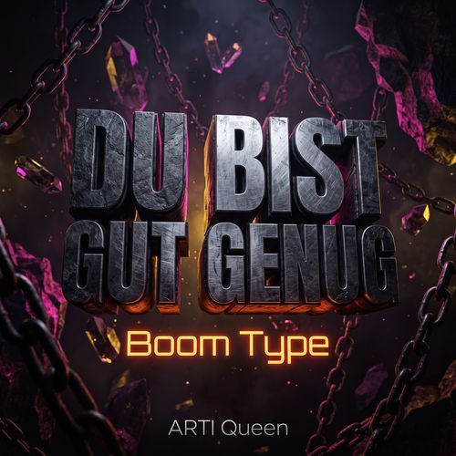 Du Bist Gut Genug (Boom Type)