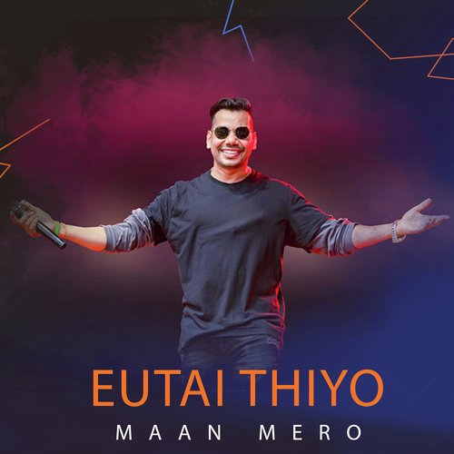 Eutai Thiyo Maan Mero - Single_poster_image