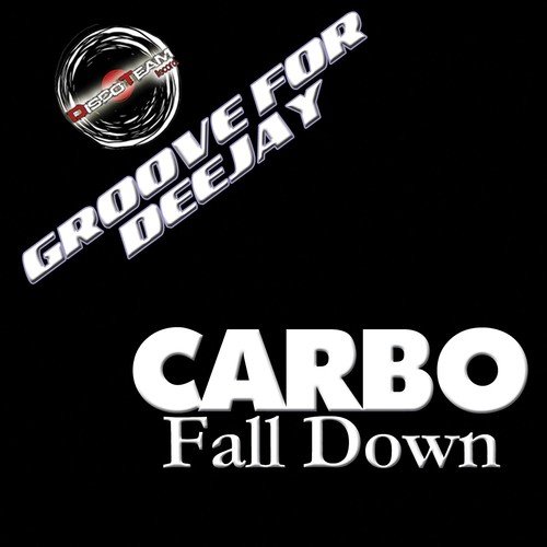 Fall Down (Groove for Deejay)