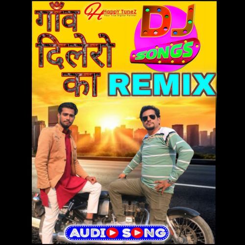 Gaam Dilero Ka (Dj Remix)