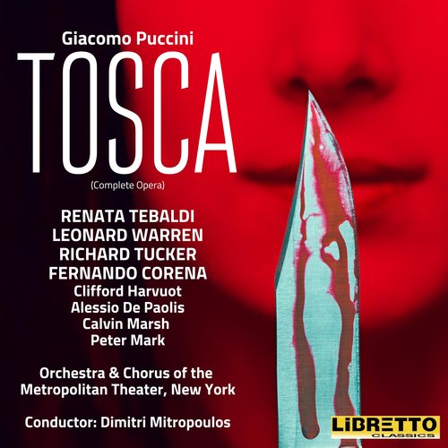 Giacomo Puccini: Tosca (Complete Opera)