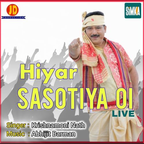 Hiyar Sasotiya Oi (Live)