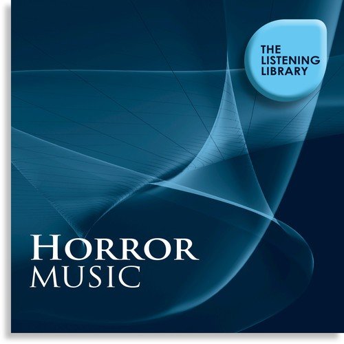 Horror Music - The Listening Library