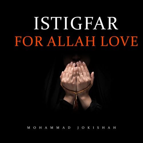 Istigfar For Allah Love