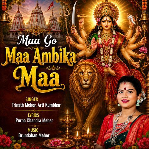 Maa Go Maa Ambika Maa
