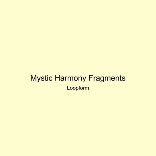 Mystic Harmony Fragments
