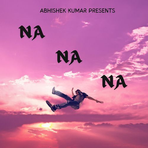 Na Na Na