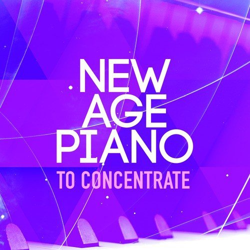 New Age Piano to Concentrate