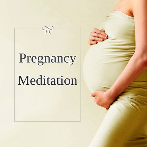 Pregnancy Meditation - New Age, Pregnancy Soothing Sounds,Relaxing Music, Baby Delivery Songs of Nature, Essential Sleeping Music, Music for Natural Childbirth, Calming Yoga Music for Labor