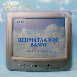 Rehmataan De Banni-CjobZ0Zlcmo