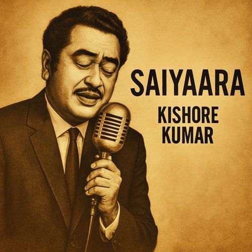 Saiyaara Kishore Kumar cover art