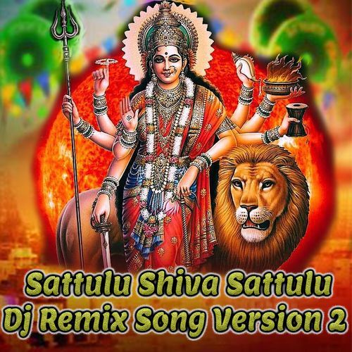 Sattulu Shiva Sattulu (Dj Remix Song Version 2)_poster_image