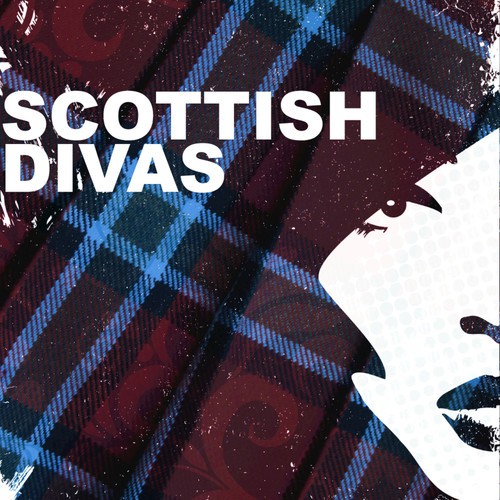Scottish Divas