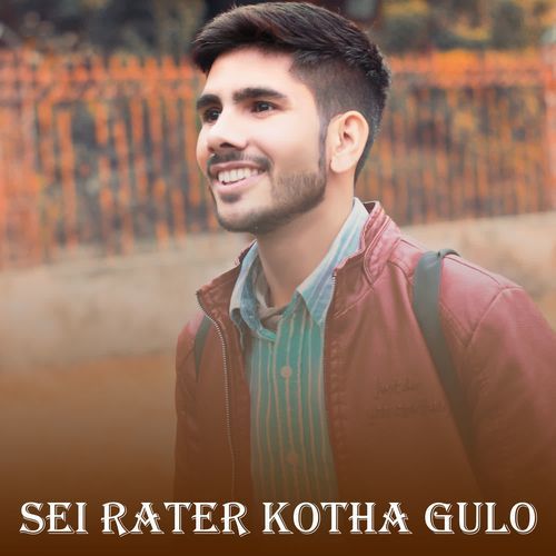 Sei Rater Kotha Gulo