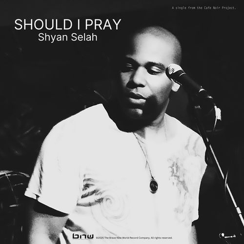 Should I Pray (Cafe Noir Project Version) cover art