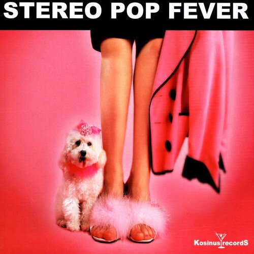 Stereo Pop Fever