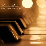 Still Learning to Be Me (feat. Adam Cunningham)
