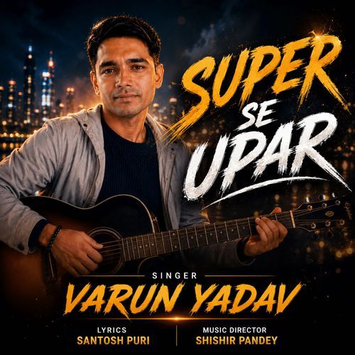 Super Se Upar
