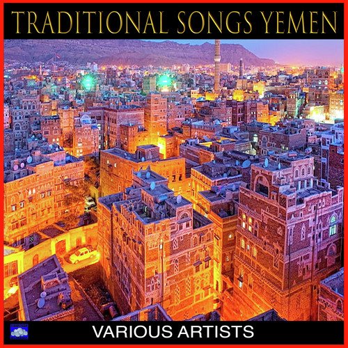 Traditional Songs Yemen