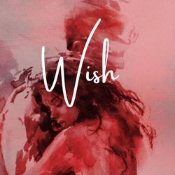 Wish-PTAhViQIBGc