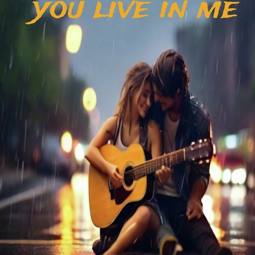 You Live in Me