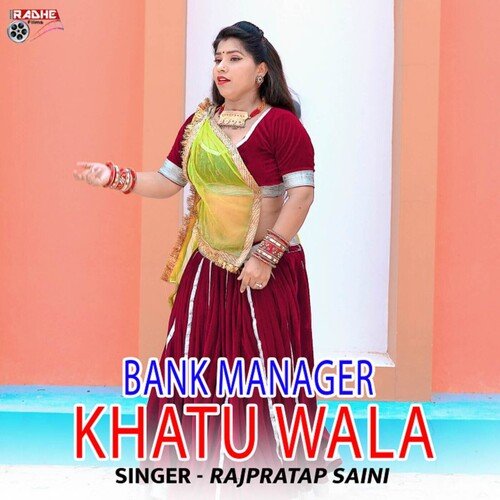 bank manager khatu wala