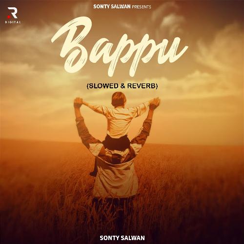 Bappu (Slowed & Reverb)