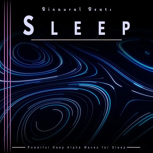 Binaural Beats Sleep: Powerful Deep Alpha Waves for Sleep_poster_image