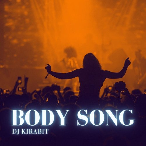 Body Song