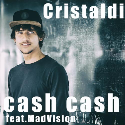 Cash Cash (feat. MadVision)