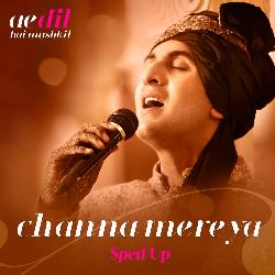 Channa Mereya (Sped Up)-QFFddkYEUHU