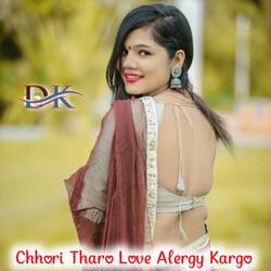 Chhori Tharo Love Alergy Kargo-HThSBxBaUXs