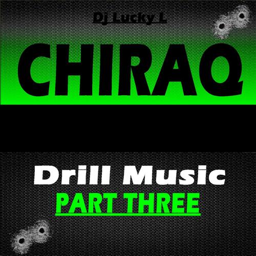 Chiraq Drill Music Pt. 3