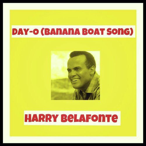 (Day-O) Banana Boat Song_poster_image