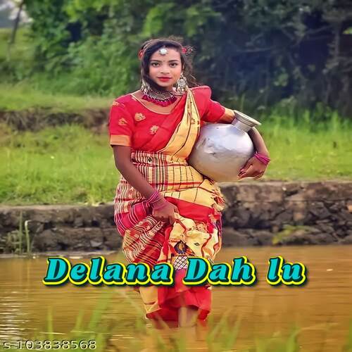 Dela Na Dah Lu