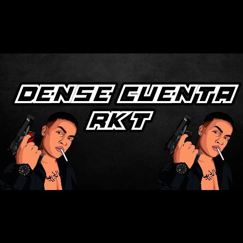 Dense Cuenta Rkt (Remix)