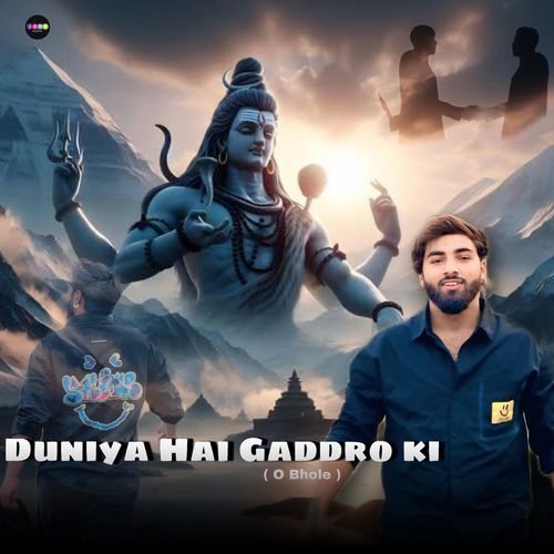 Duniya Hai Gaddro Ki (O Bhole)
