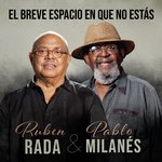 El Breve Espacio en Que No Estás