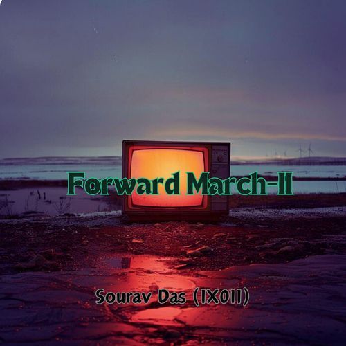 Forward March-III