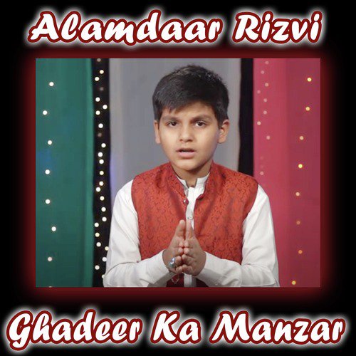 Ghadeer Ka Manzar - Single