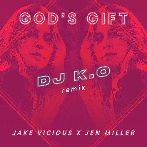 God&#039;s Gift (DJ K.O Remix)_poster_image