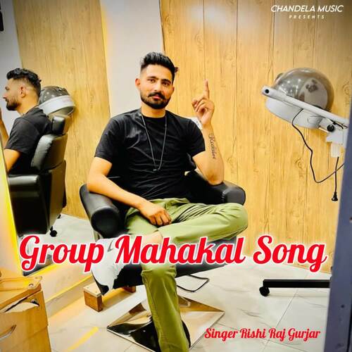 Group Mahakal Song