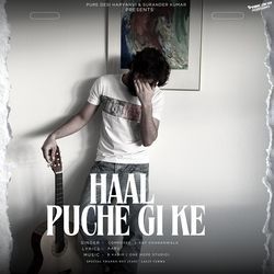 Haal Puchegi Ke