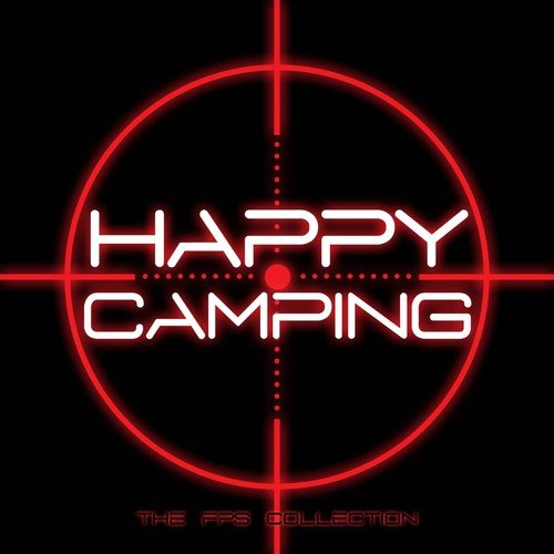 Happy Camping (The FPS Collection)