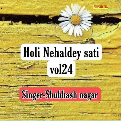 Holi Nihaldey Sati Vol 24