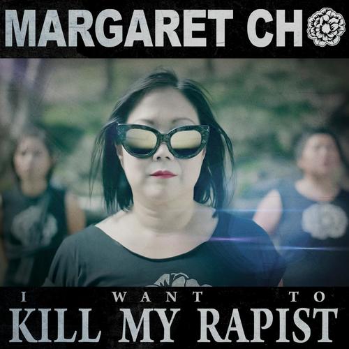 (I Want To) Kill My Rapist_poster_image