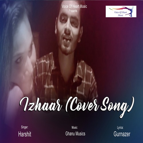 Izhaar(Cover Song)