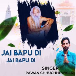 Jai Bapu Di Jai Bapu Di-Kj8aYA1DY1c