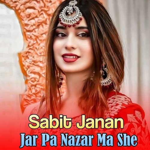 Jar Pa Nazar Ma She_poster_image